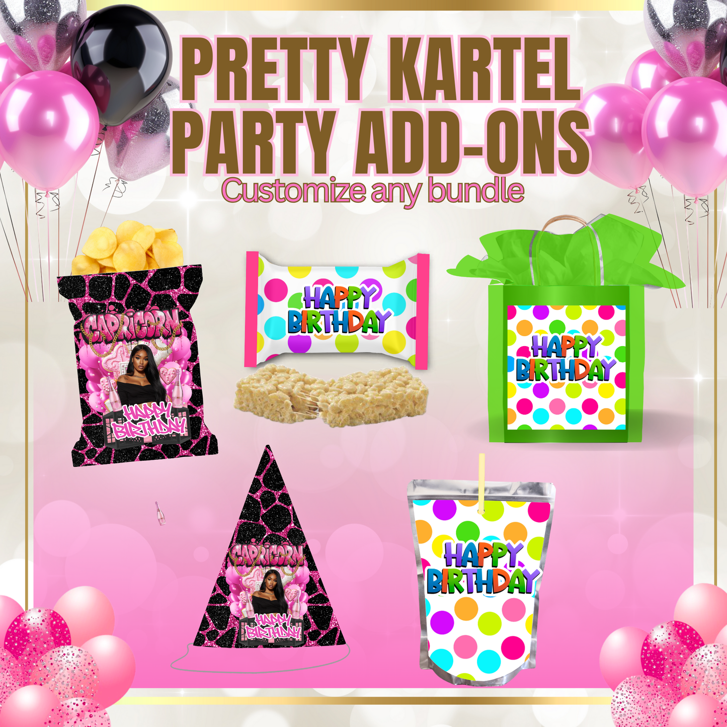 Pretty Kartel Party Add-Ons