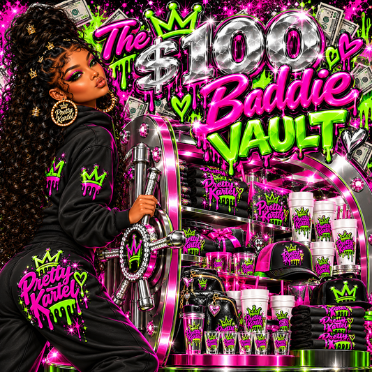 $100 Baddie Vault