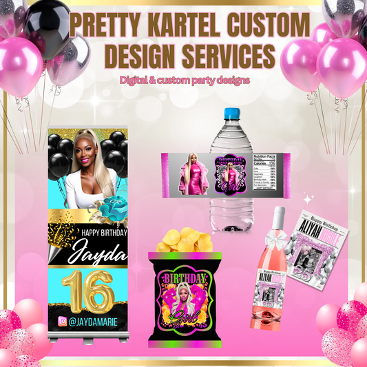 Pretty Kartel Custom Design Services
